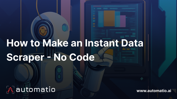 How to Make an Instant Data Scraper - No Code